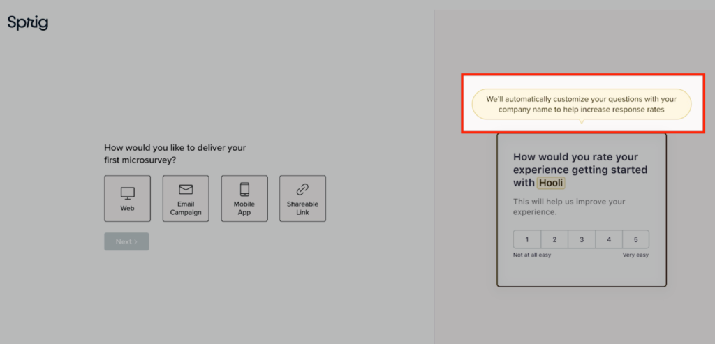Sprig giving prompts during the onboarding experience